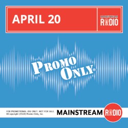 Promo Only: Mainstream Radio, April 2020
