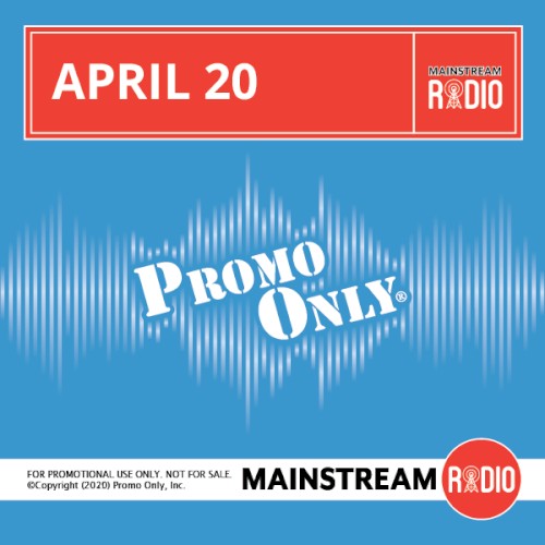 Promo Only: Mainstream Radio, April 2020