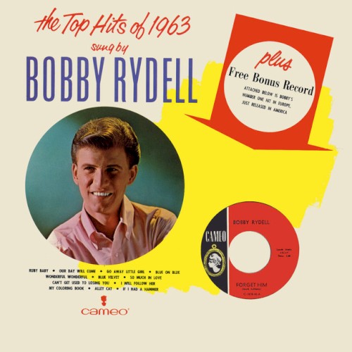 The Top Hits of 1963 Sung by Bobby Rydell