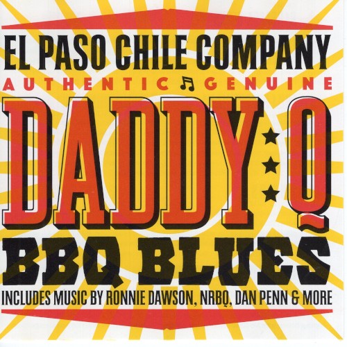 El Paso Chile Company - Daddy Q BBQ Blues
