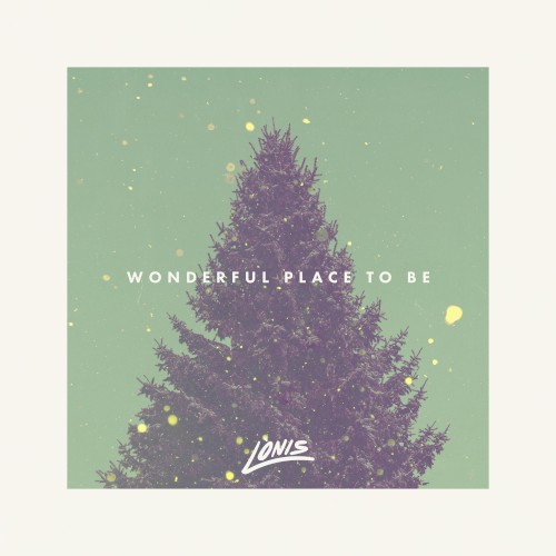 Wonderful Place to Be