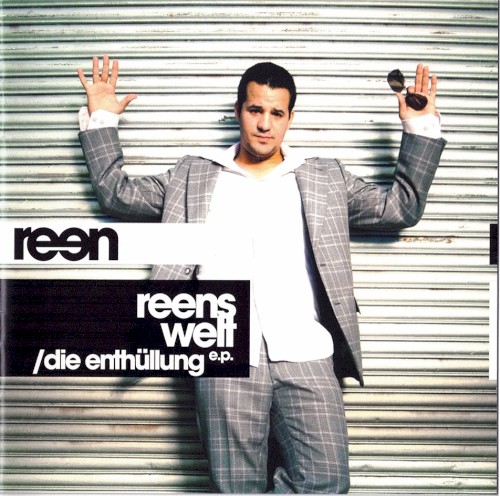 Reens Welt / Die Enthüllung E.P.