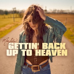 Gettin’ Back Up to Heaven