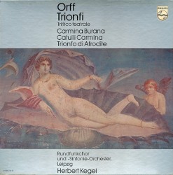 Trionfi: Carmina Burana / Trionfo di Afrodite / Catulli Carmina