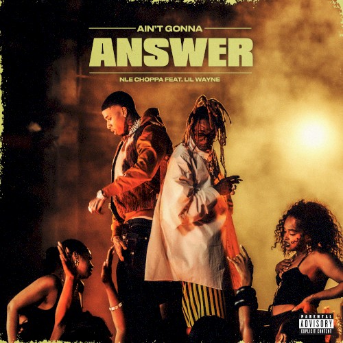 AIN’T GONNA ANSWER