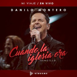 Cuando la Iglesia Ora