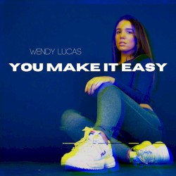 You Make It Easy