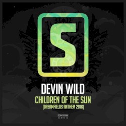 Children of the Sun (Dreamfields Anthem 2016)