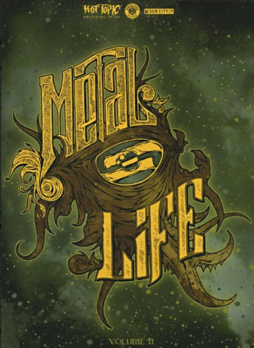 Metal=Life, Volume II