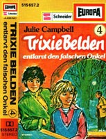 Trixie Belden 4: …entlarvt den falschen Onkel