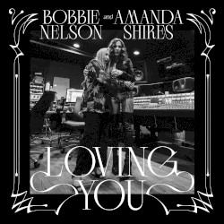 Loving You
