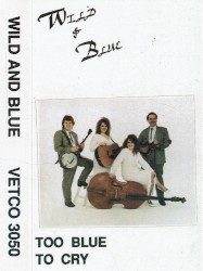 Too Blue to Cry