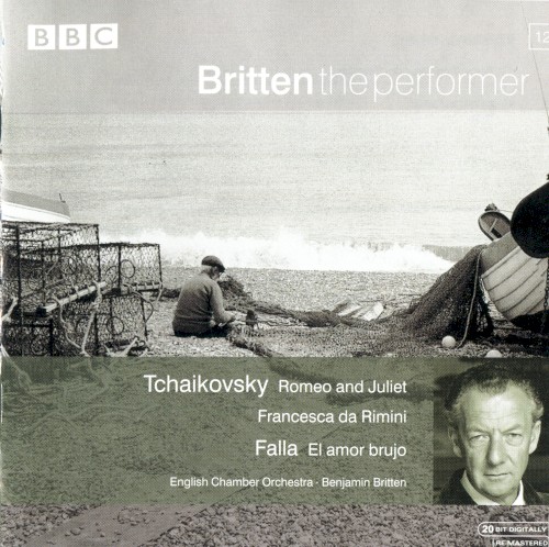 Tchaikovsky: Romeo and Juliet / Francesca da Rimini / Falla: El amor brujo