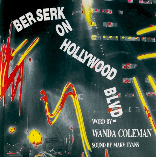 Berserk on Hollywood Blvd.