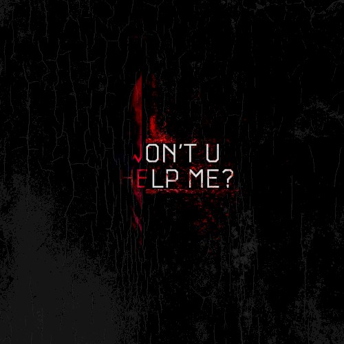 Won’t U Help Me