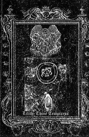 Lilith, Thine Temptress