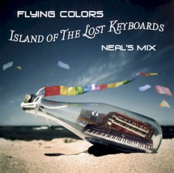Island of the Lost Keyboards (Neal’s mix)