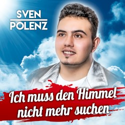 Ich muss den Himmel nicht mehr suchen