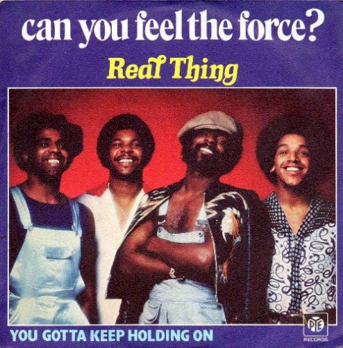 Can You Feel the Force? / You Gotta Keep Holding On