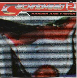 Technohead 2: Harder and Faster