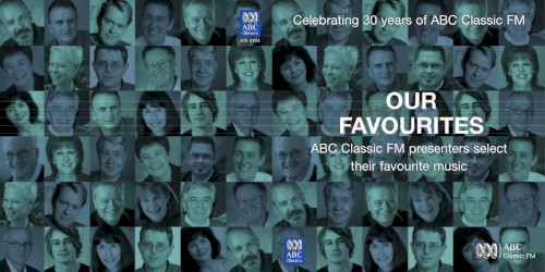 Our Favourites: ABC Classic FM Presenters Select their Favourite Music