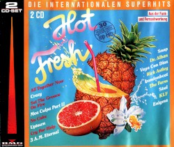 Hot and Fresh