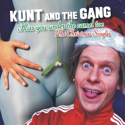 Kiss You Under the Camel Toe (The Christmas Singles)