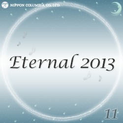 Eternal 2013 11 (オルゴールミュージック)