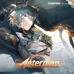 Aeternion (From Punishing Gray Raven: The Dying Sun)