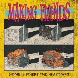 Home is Where the Heart Was
