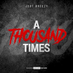 A Thousand Times