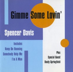 Gimme Some Lovin’