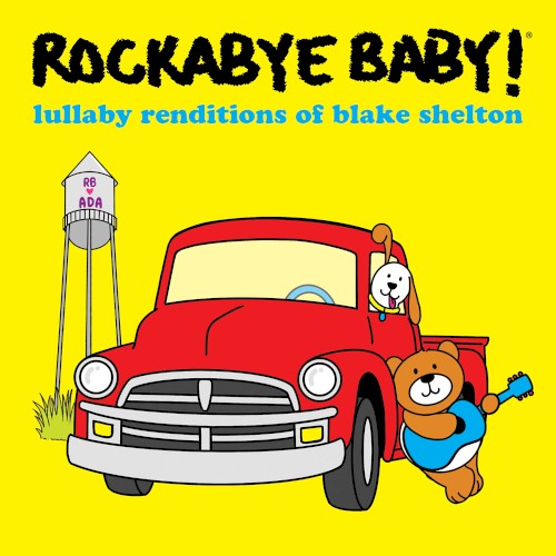 Lullaby Renditions of Blake Shelton