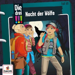 Die drei !!! Fall 69: Nacht der Wölfe
