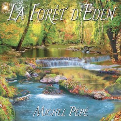 La Forêt d’Eden