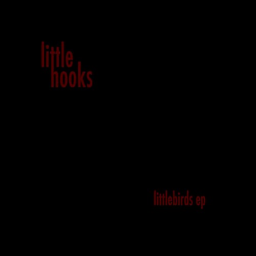 Little Birds EP
