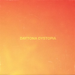 Daytona Dystopia