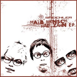 Halb Mensch, Halb Zahn EP