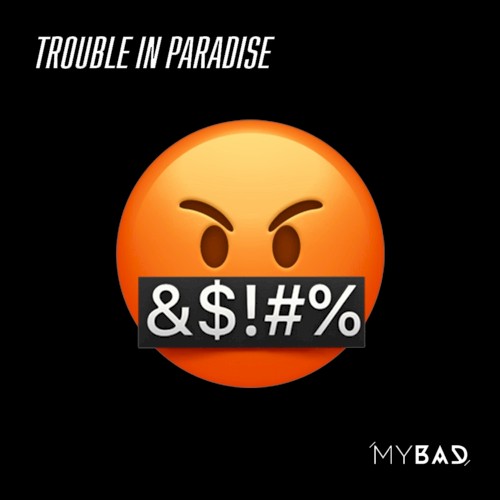 Trouble in Paradise