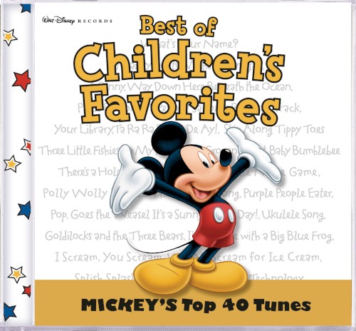 Best of Children’s Favorites: Mickey’s Top 40 Tunes