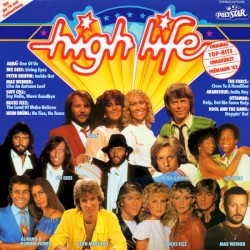 High Life: Frühjahr ’82