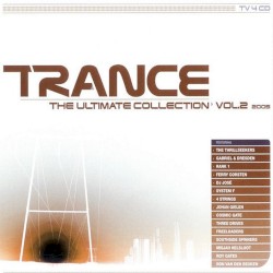 Trance: The Ultimate Collection Vol.2 2005