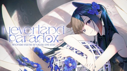 【3D LIVE】『Neverland Paradox』 Ninomae Ina'nis Birthday Live 2023 #INAinaNeverland