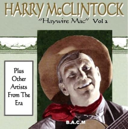 "Haywire Mac" Vol 2: Plus Other Artists from The Era