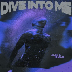 Dive Into Me (Remixes)