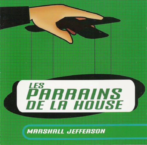 Les parrains de la house
