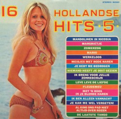 16 Hollandse hits, *5*