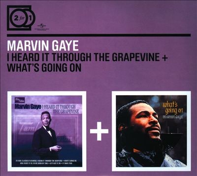 I Heard It Through The Grapevine / What’s Going On