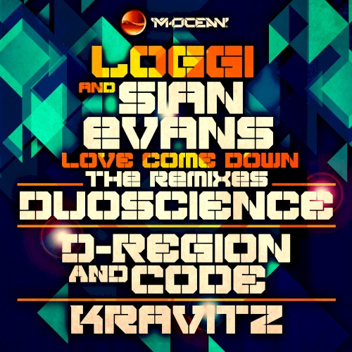 Love Come Down - The Remixes