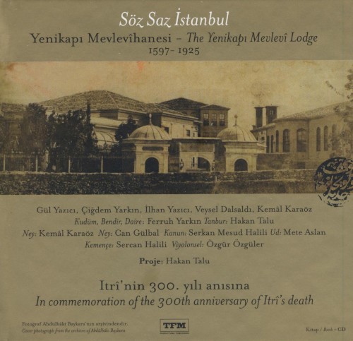 Yenikapı Mevlevihanesi - The Yenikapı Mevlevi Lodge